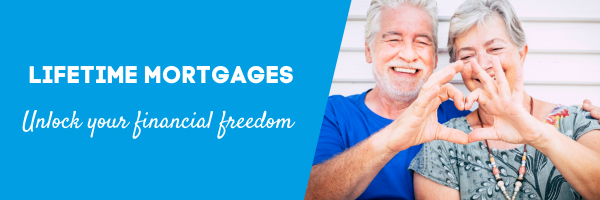 Unlocking financial freedom with Lifetime Mortgages