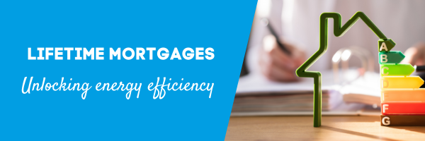 Unlocking energy efficiency: Enhance your home with a lifetime mortgage 
